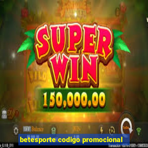 betesporte codigo promocional